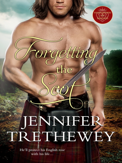 Title details for Forgetting the Scot by Jennifer Trethewey - Wait list